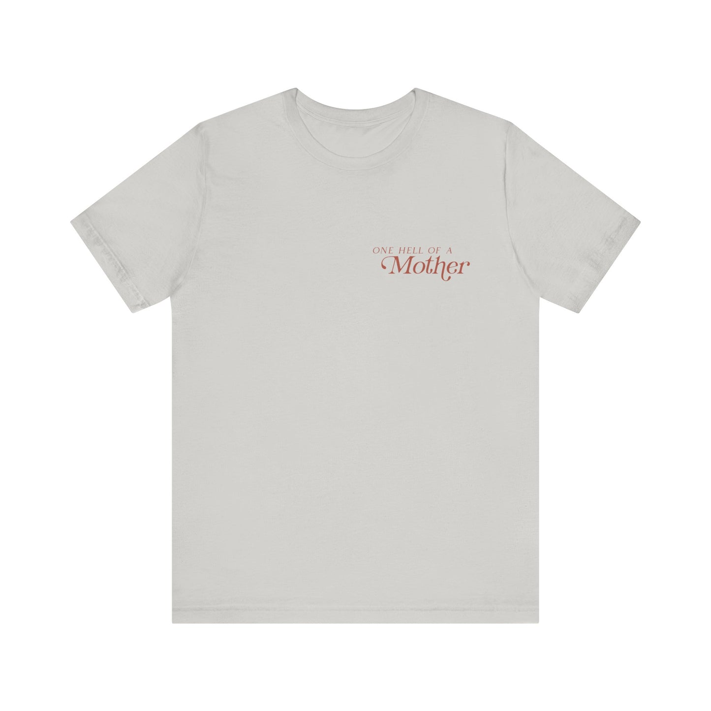 One Hell of a Mother Graphic Tee - Origin Maternity 