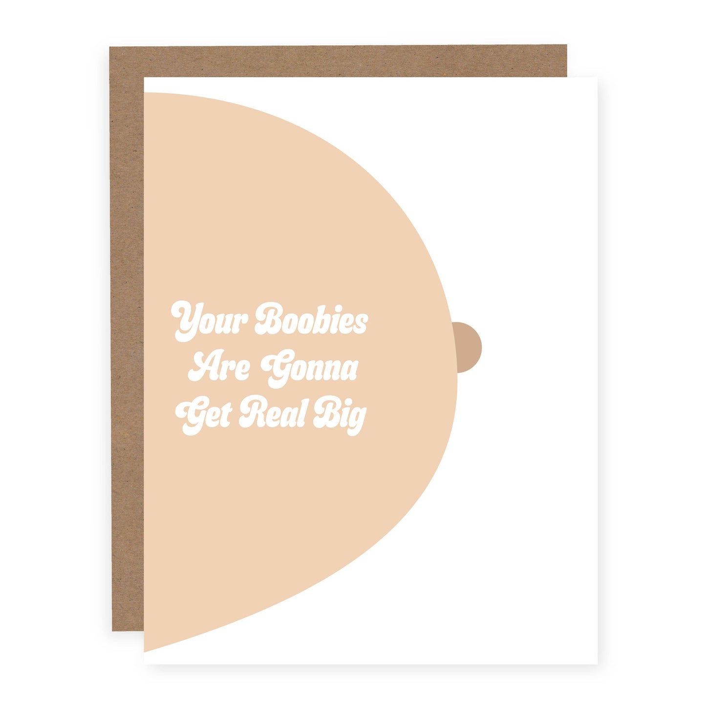 Your Boobies Are Gonna Get Real Big | Funny Pregnancy Card - Origin Maternity 