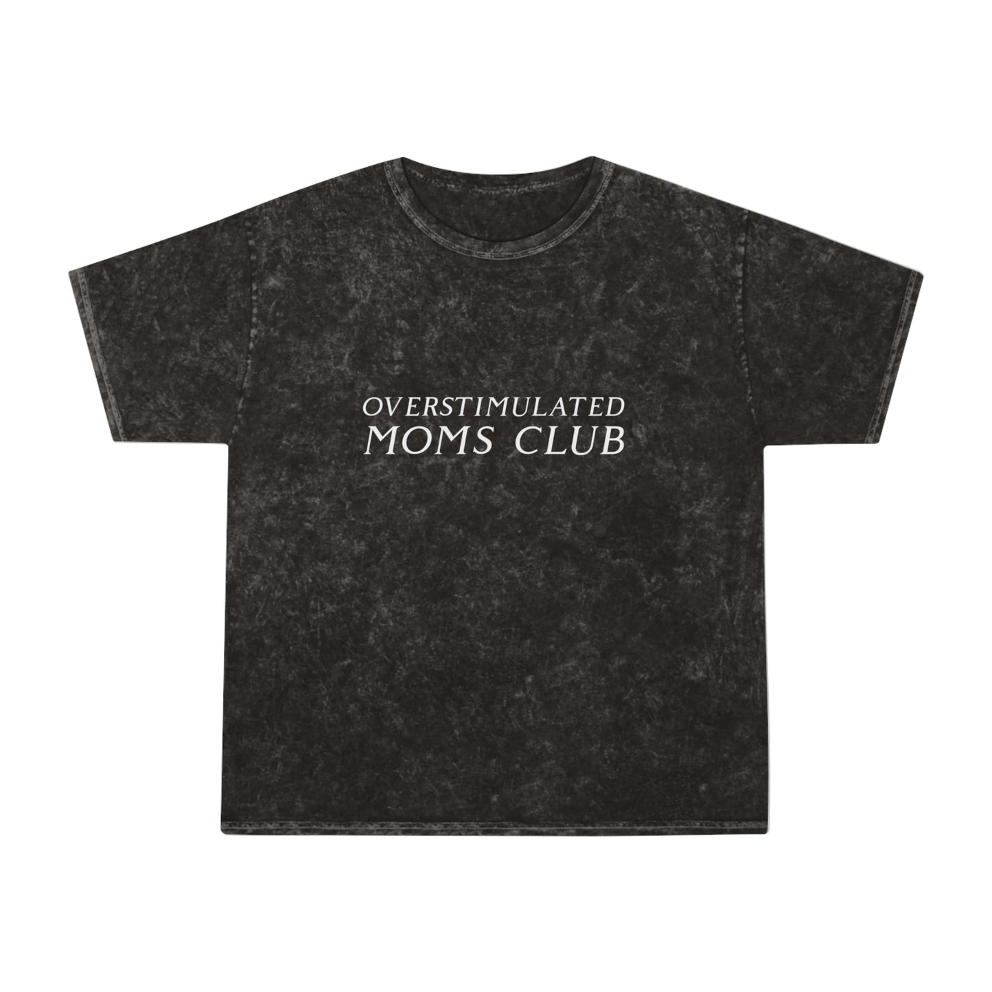 Overstimulated Moms Club Mineral Wash Graphic Tee - Origin Maternity 